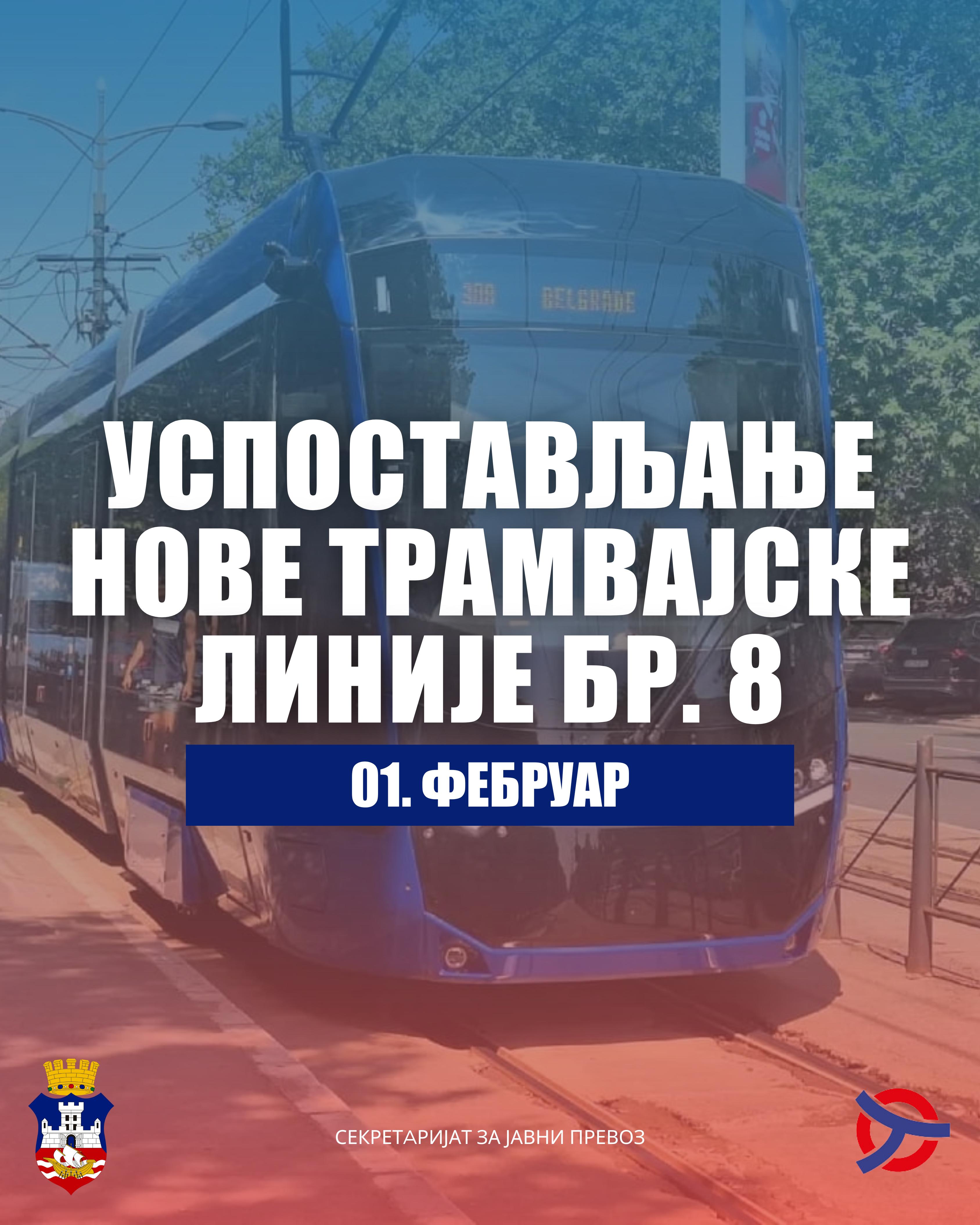 Успостављање нове линије бр. 8